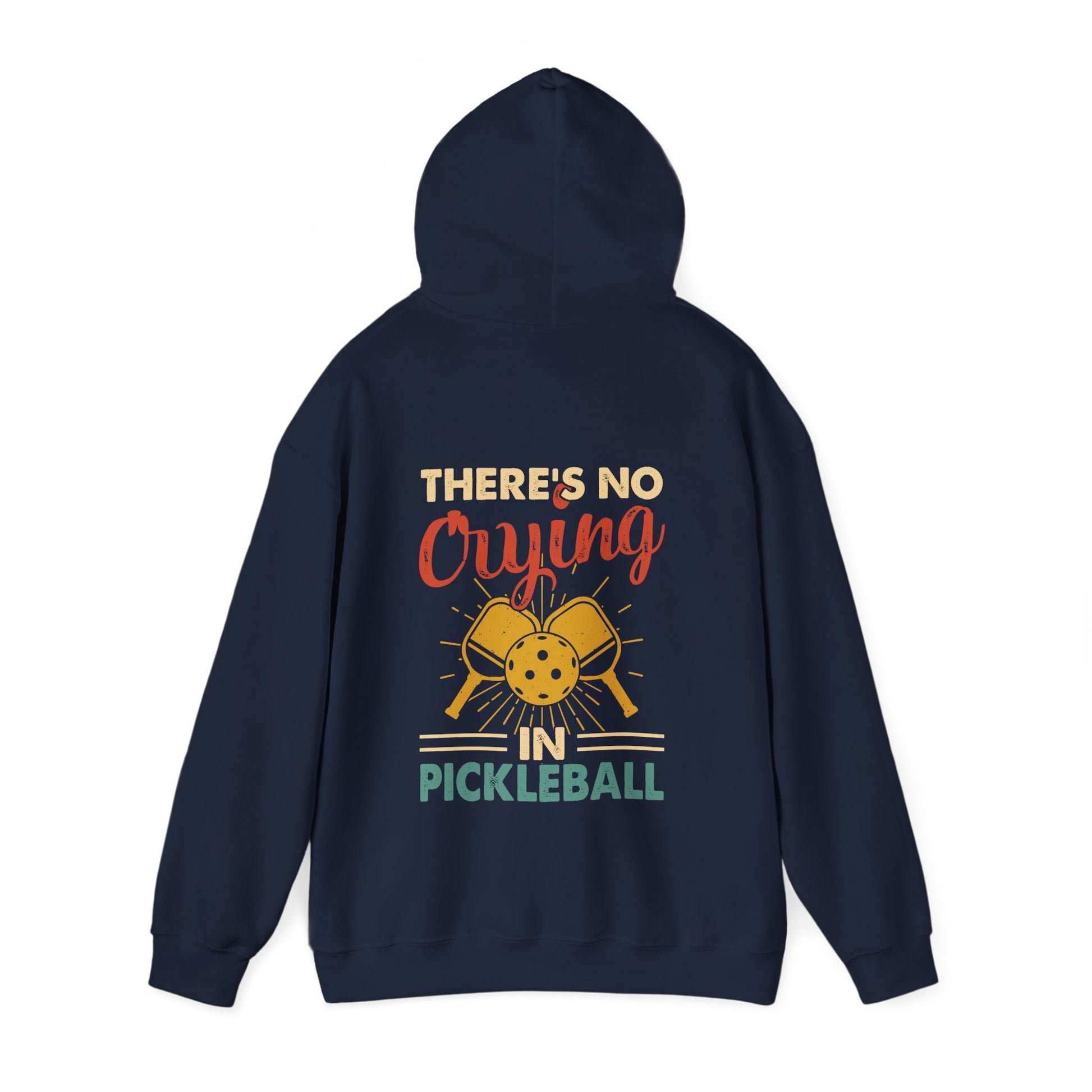 Men's Bold Pickleball Hoodie - There's No Crying in Pickleball