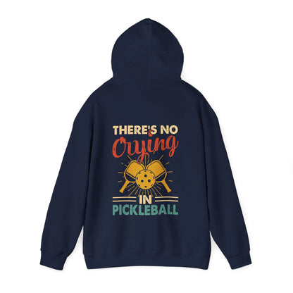 Men's Bold Pickleball Hoodie - There's No Crying in Pickleball