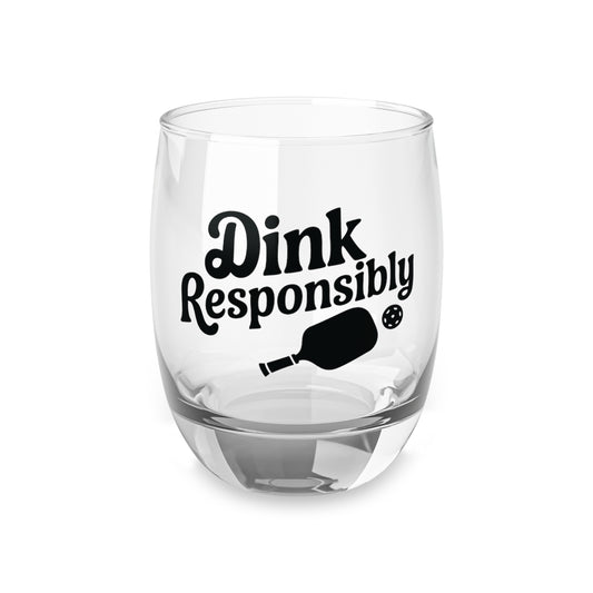Pickleball Cool Whiskey Glass - Dink Responsibly 6oz