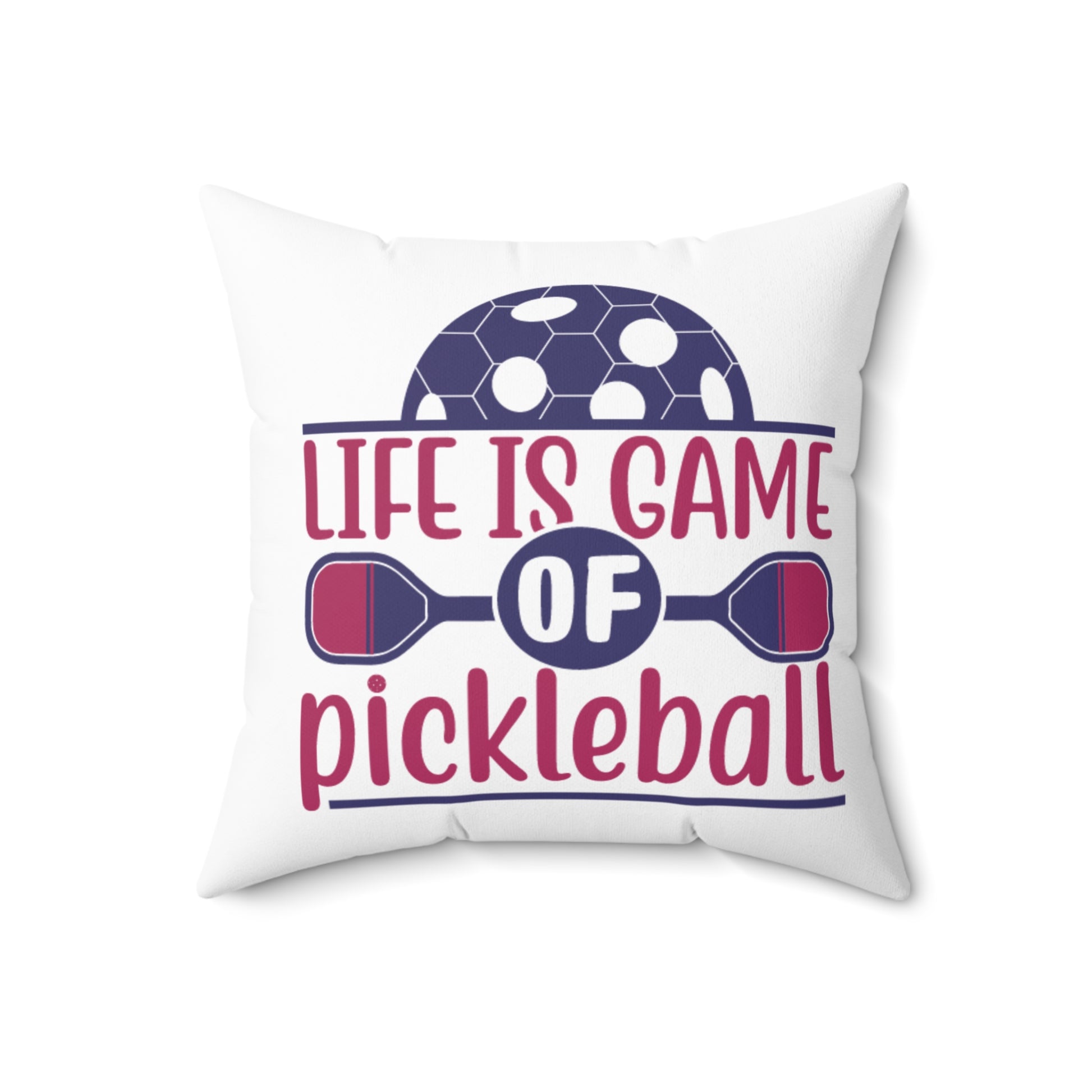 Pickleball Durable Pillow - Life is a Game of Pickleball