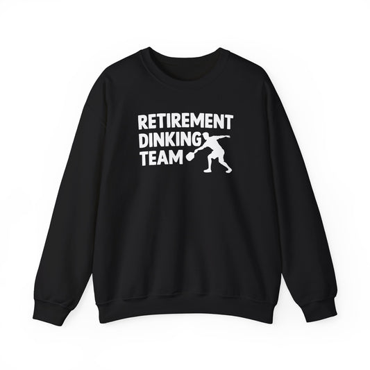 Men's Funny Pickleball Sweatshirt - Retirement Dinking Team Black