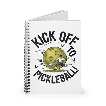 Pickleball Durable Notebook - Kick Off to Pickleball