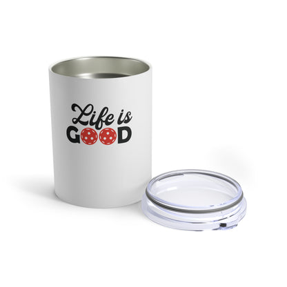 Pickleball Cute Tumbler - Life is Good