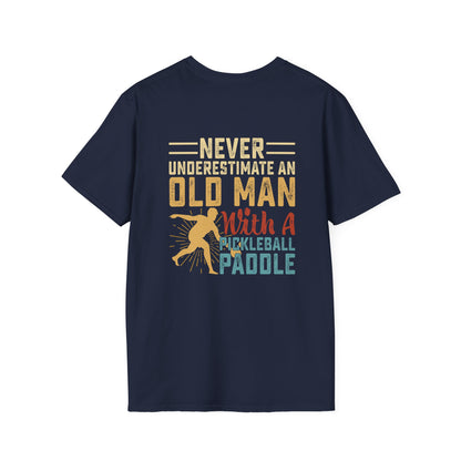 Men's Funny Pickleball T-shirt - Never Underestimate an Old Man