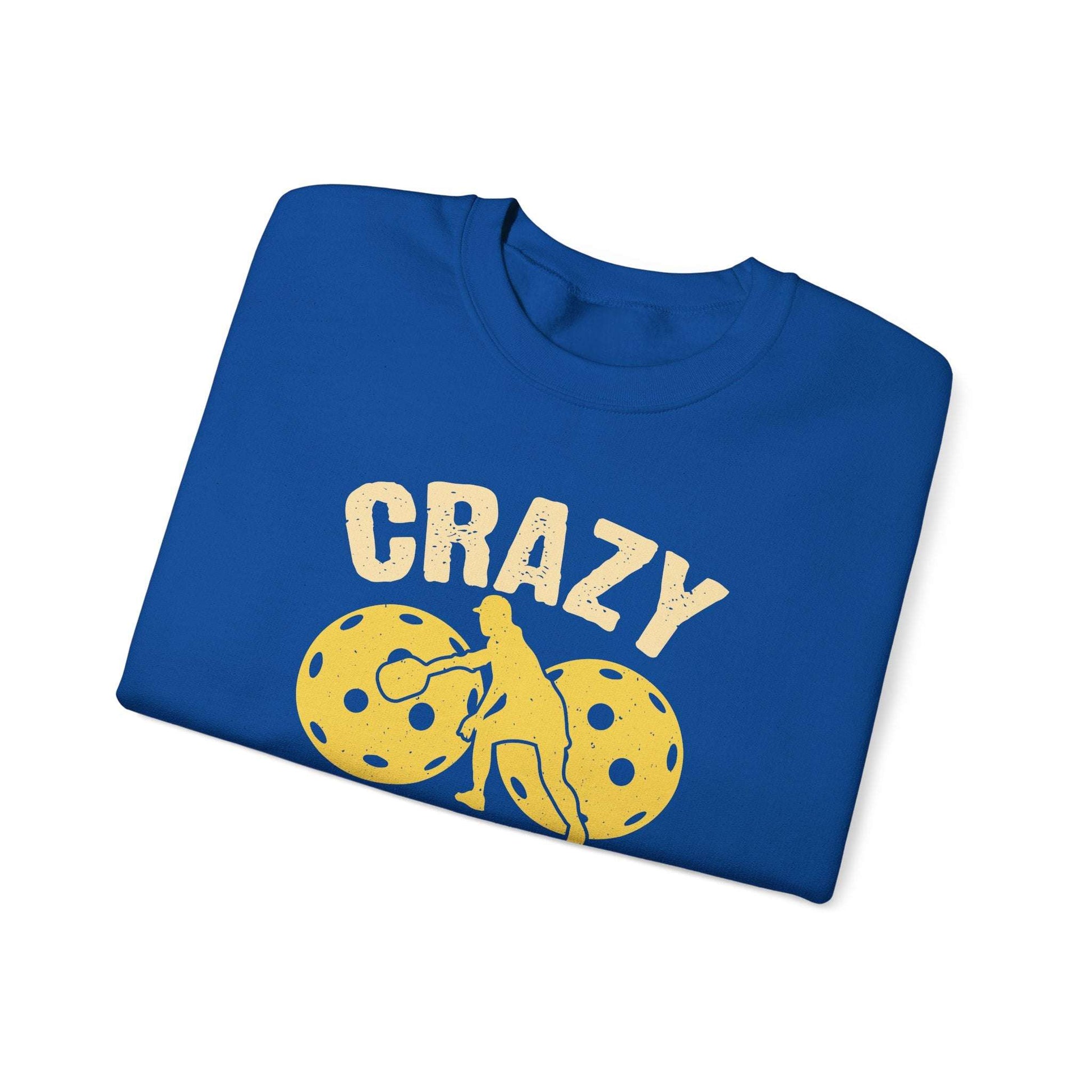 Women's Cool Pickleball Sweatshirt - Crazy Pickleball Lady