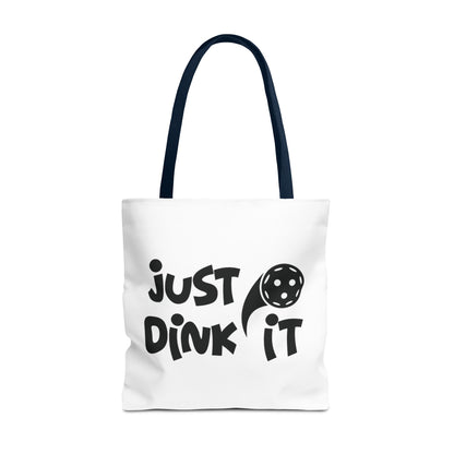 Pickleball Sporty Tote Bag - Just Dink It