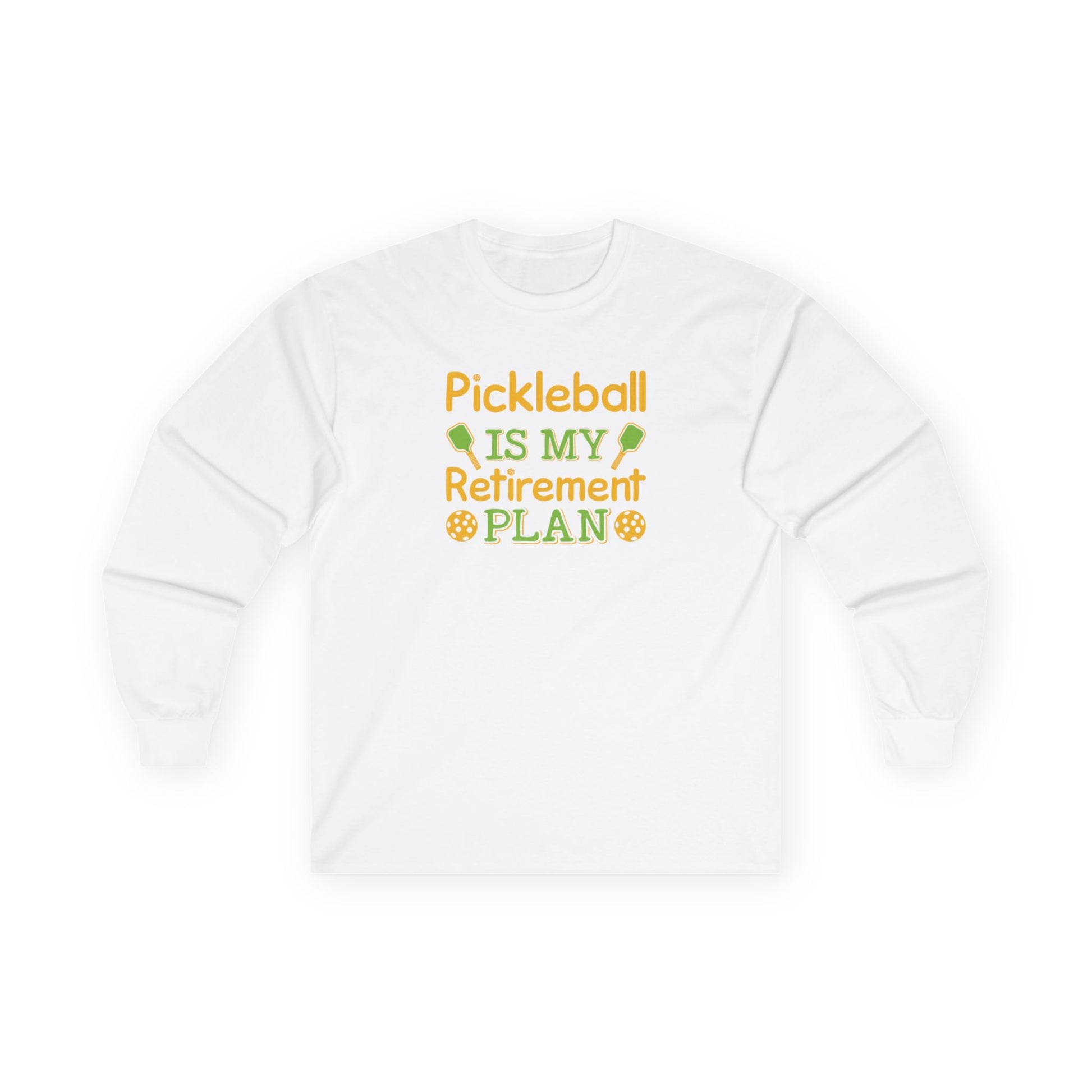 Women's Pickleball Long Sleeves top - Pickleball Is My Retirement Plan White