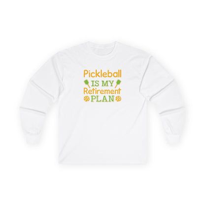 Women's Pickleball Long Sleeves top - Pickleball Is My Retirement Plan White