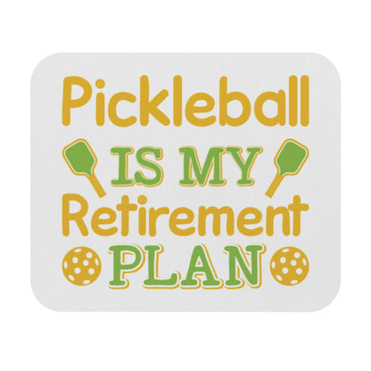 Pickleball Practical Mouse pad - Pickleball Is My Retirement Plan White