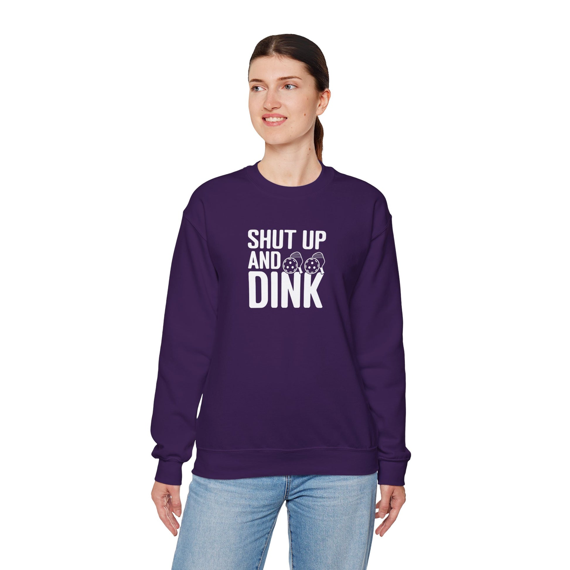 Women's Cool Pickleball Sweatshirt - Shut Up and Dink