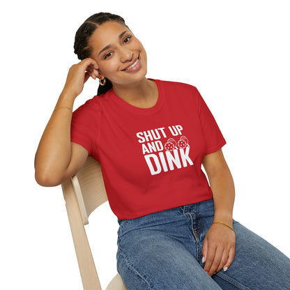 Women's Funny Pickleball T-shirt - Shut Up and Dink