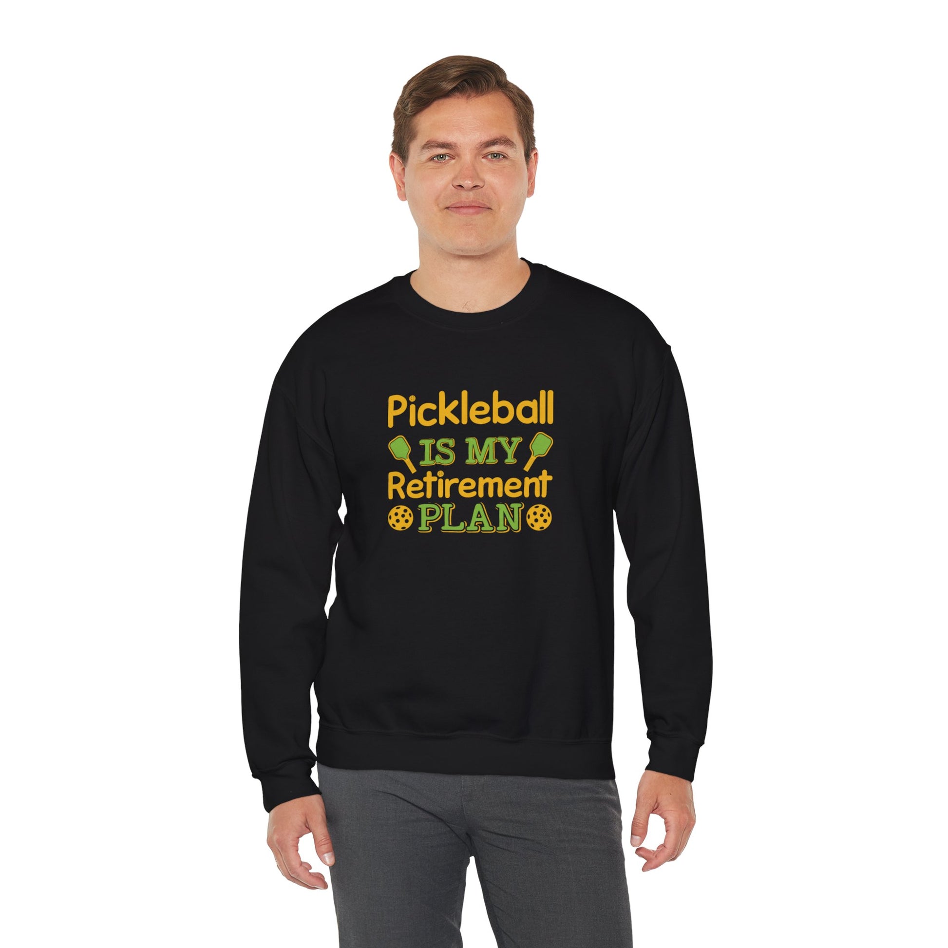 Men's Funny Pickleball Sweatshirt - Pickleball Is My Retirement Plan