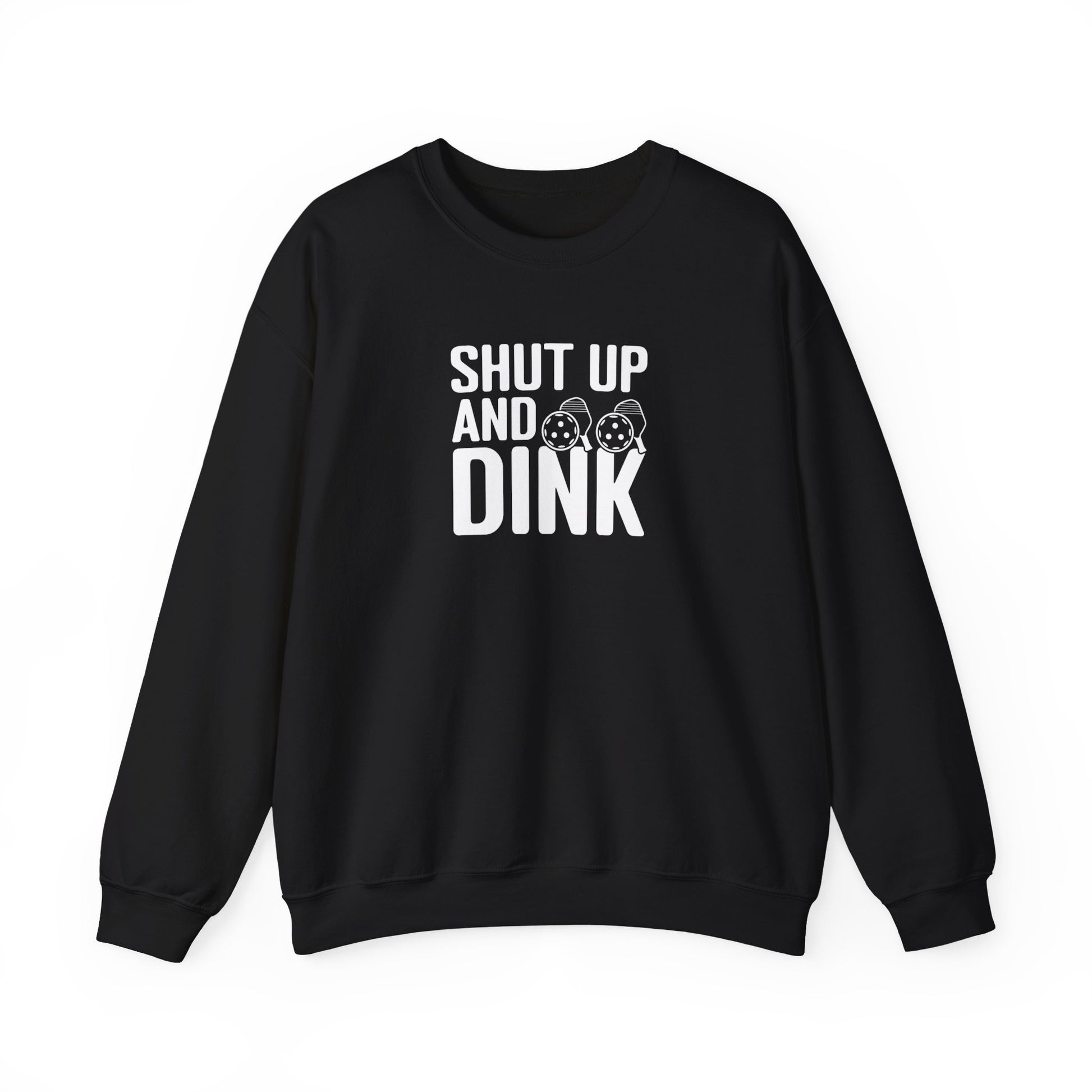Women's Cool Pickleball Sweatshirt - Shut Up and Dink Black