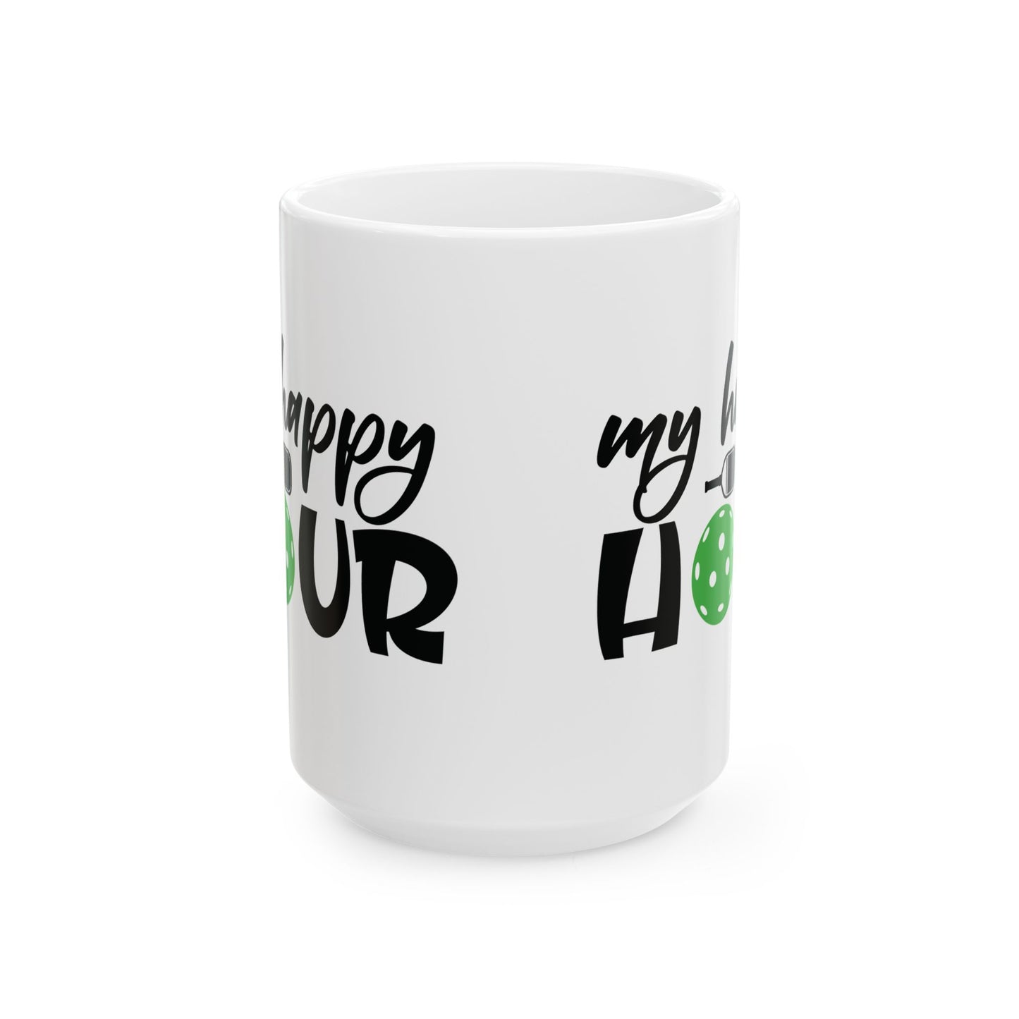 Pickleball Cheerful Mug - My Happy Hour