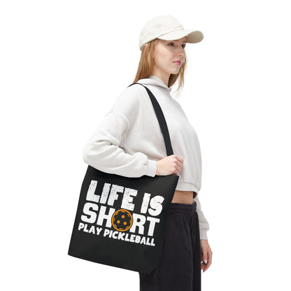 Pickleball Quirky Tote Bag - Life Is Short Play Pickleball