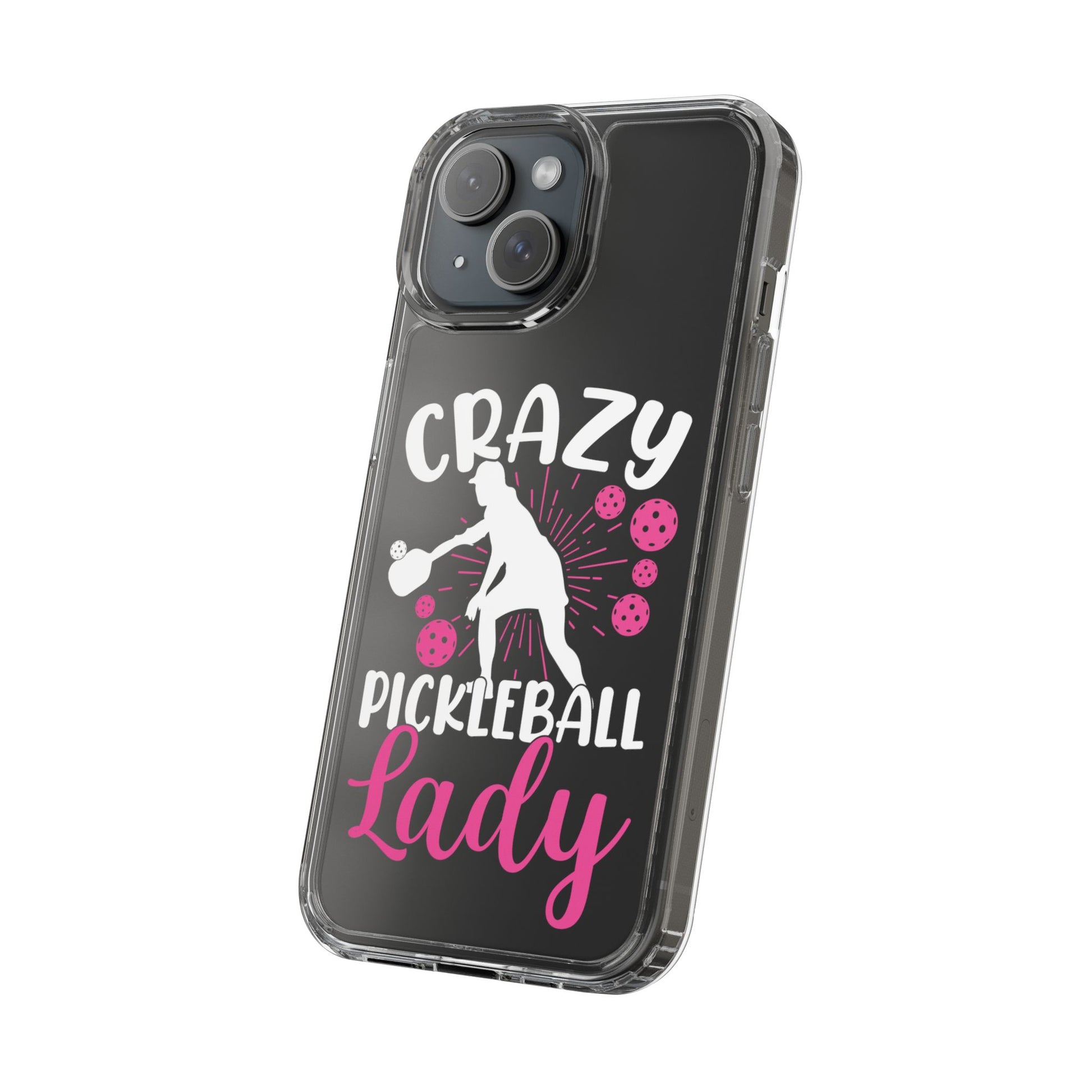 Pickleball Funny Phone case - Crazy Pickleball Lady