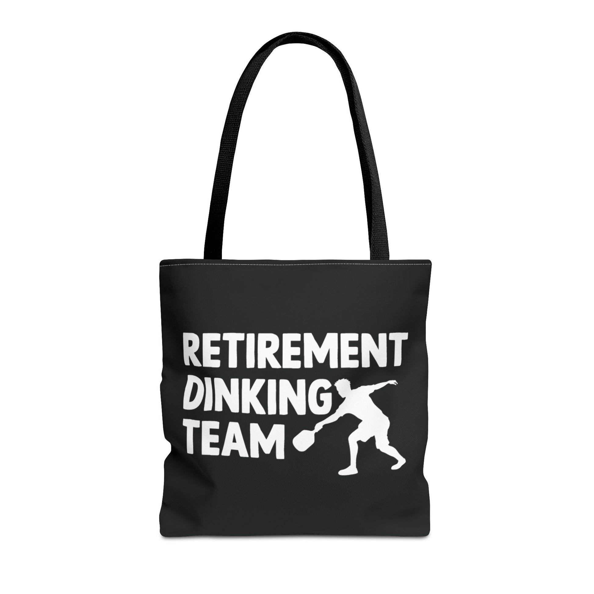 Pickleball Funny Tote Bag - Retirement Dinking Team Black