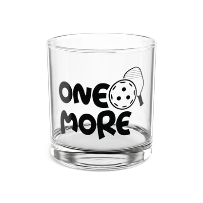 Pickleball Witty Rocks Glass - One More 10oz