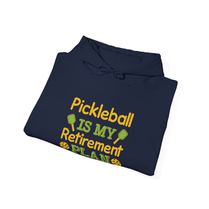 Women's Comfy Pickleball Hoodie - Pickleball Is My Retirement Plan