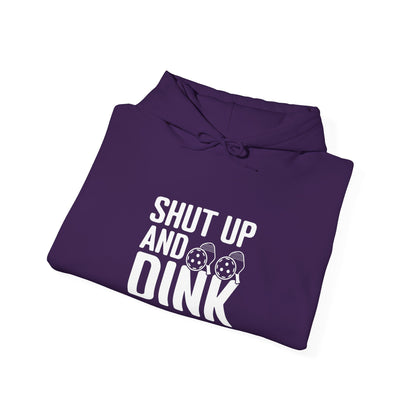 Women's Comfy Pickleball Hoodie - Shut Up and Dink