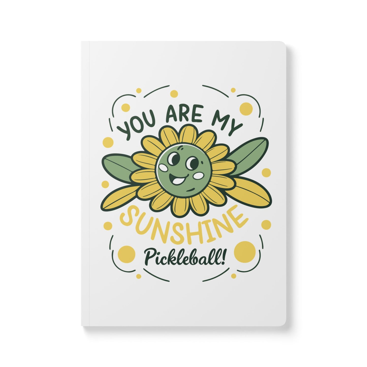 Pickleball Cute Journal - You Are My Sunshine Pickleball 100 pages (50 sheets)
