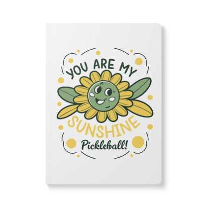 Pickleball Cute Journal - You Are My Sunshine Pickleball 100 pages (50 sheets)