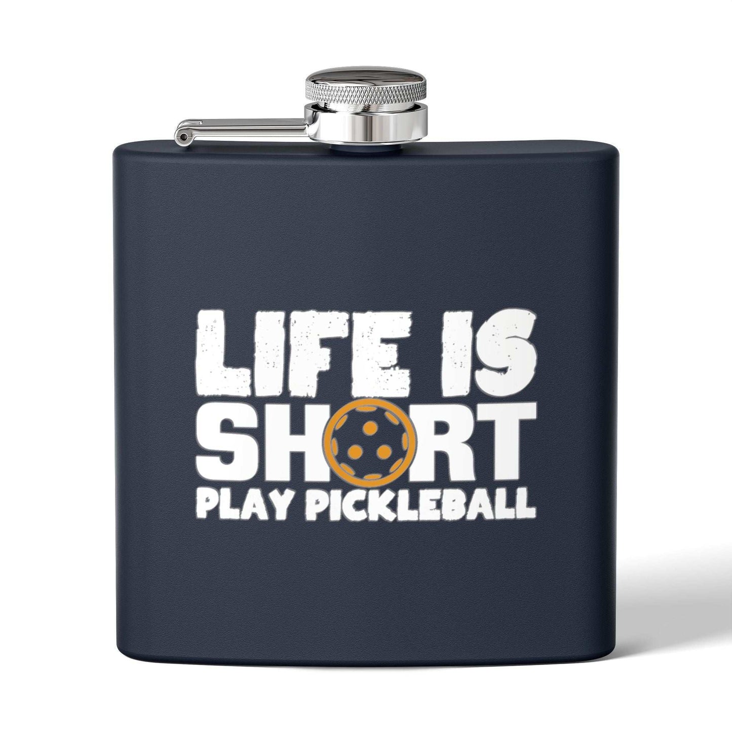 Pickleball Durable Flask - Life Is Short Play Pickleball Navy