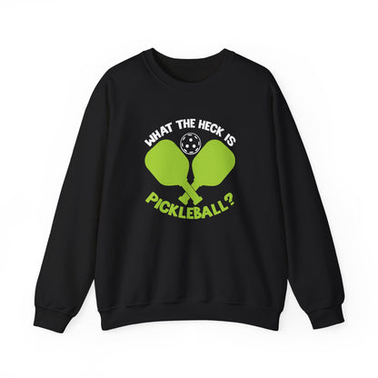 Men's Funny Pickleball Sweatshirt - What the Heck Is Pickleball? Black