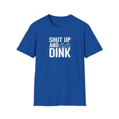Women's Funny Pickleball T-shirt - Shut Up and Dink Royal