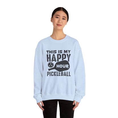 Women's Pickleball Sweatshirt - This is My Happy Hour Pickleball