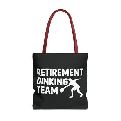 Pickleball Funny Tote Bag - Retirement Dinking Team Red