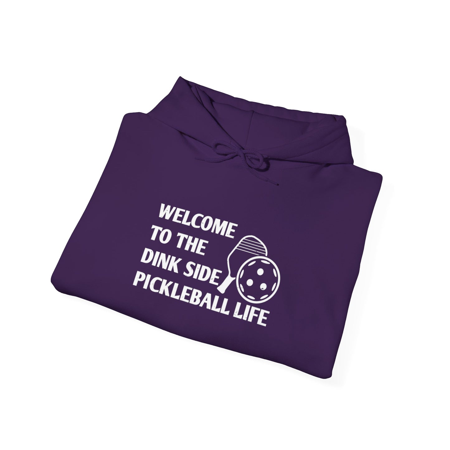 Men's Pickleball Hoodie - Welcome to the Dink Side Pickleball Life