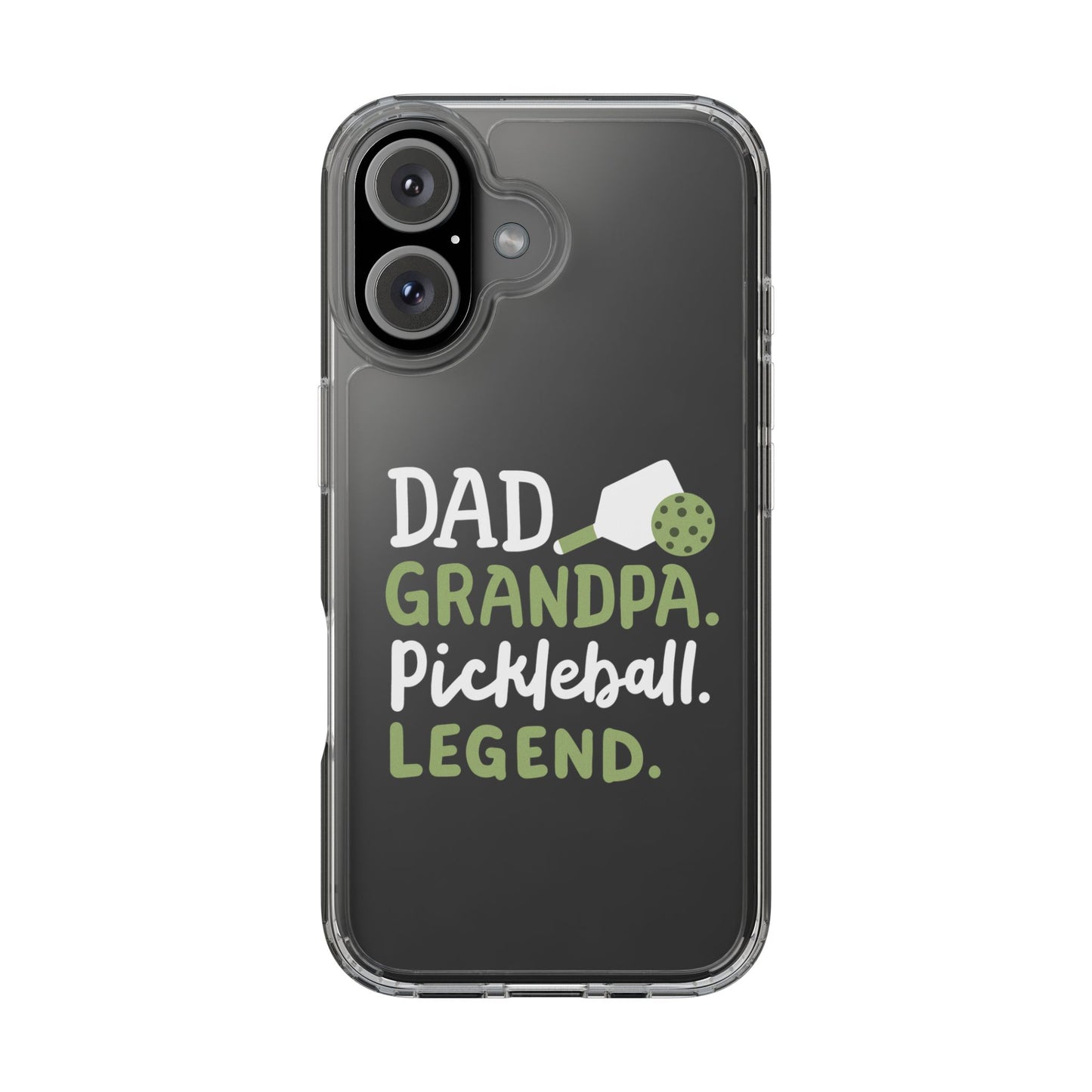 Pickleball Cool Phone case - Dad Grandpa Pickleball Legend Clear