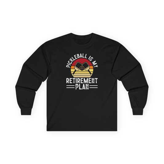 Women's Pickleball Long Sleeves top - Pickleball Is My Retirement Plan Black