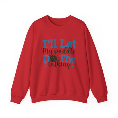 Paddle Sports Sweatshirt - 'I'll Let My Paddle Do The Talking' Red
