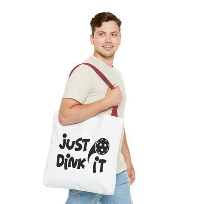 Pickleball Sporty Tote Bag - Just Dink It