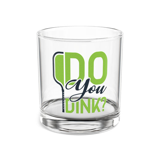Pickleball Stylish Rocks Glass - Do You Dink?