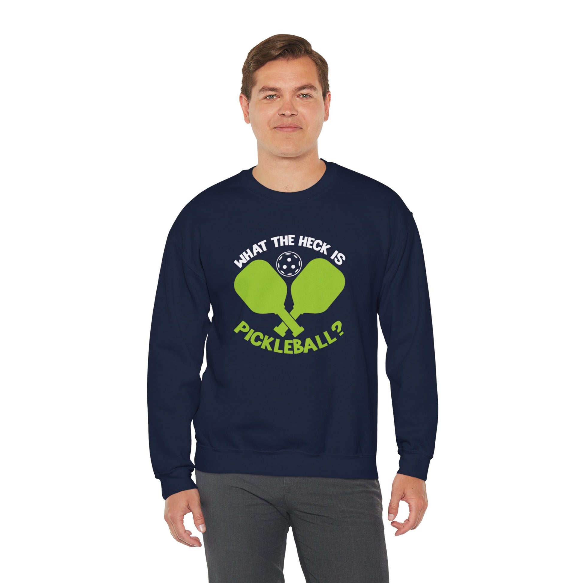 Men's Funny Pickleball Sweatshirt - What the Heck Is Pickleball?