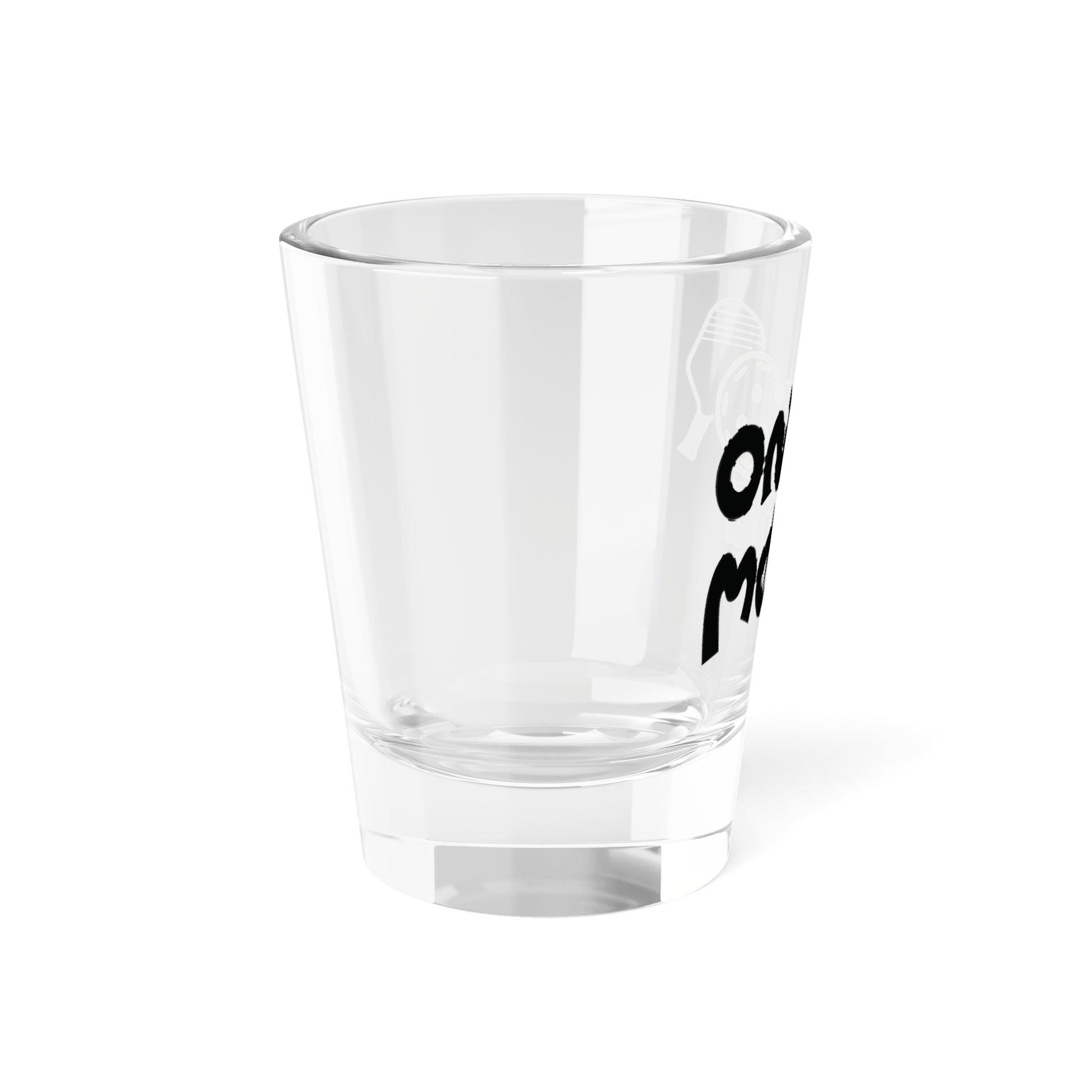 Pickleball Durable Shot Glass - One More