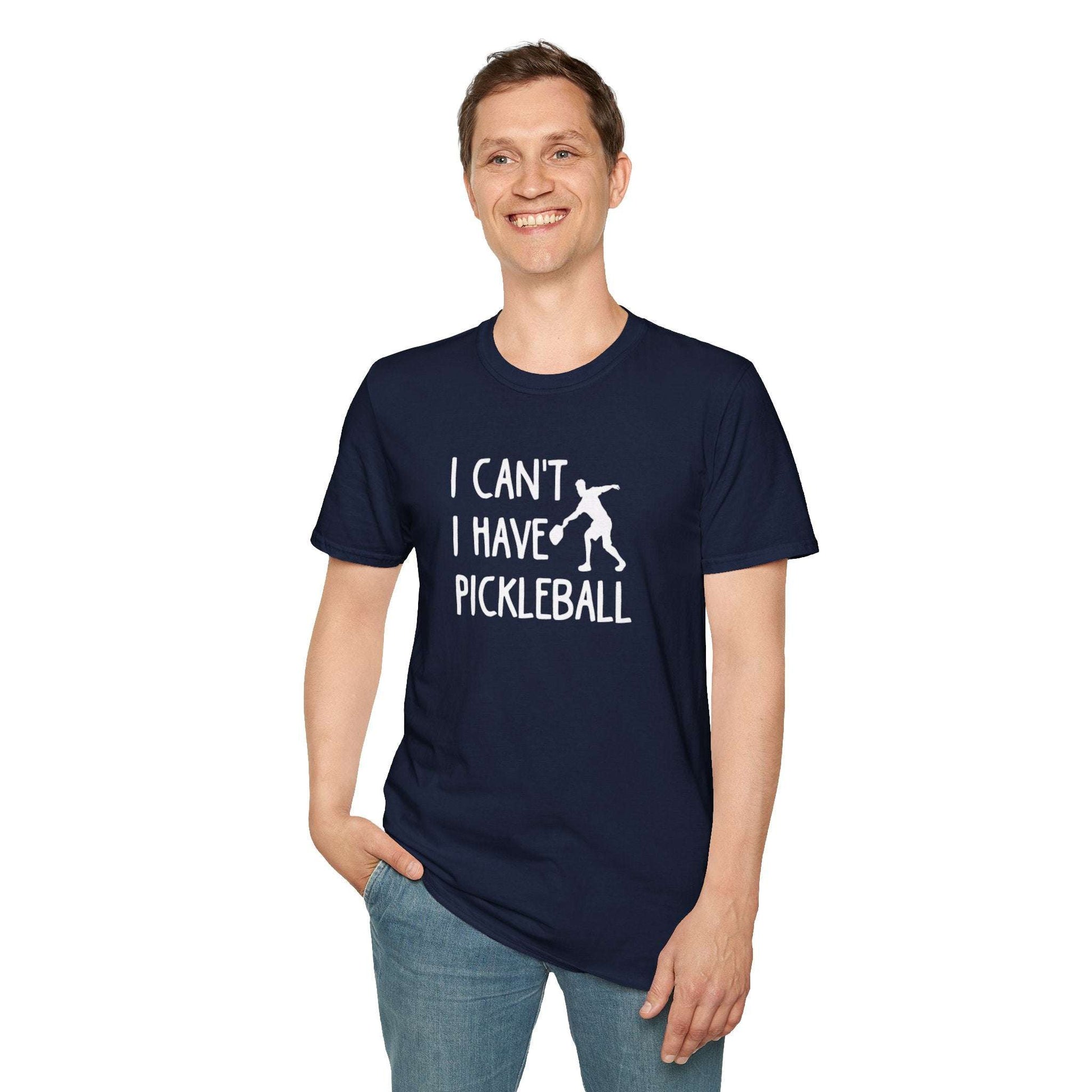 Men's Witty Pickleball T-shirt - I Can't I Have Pickleball