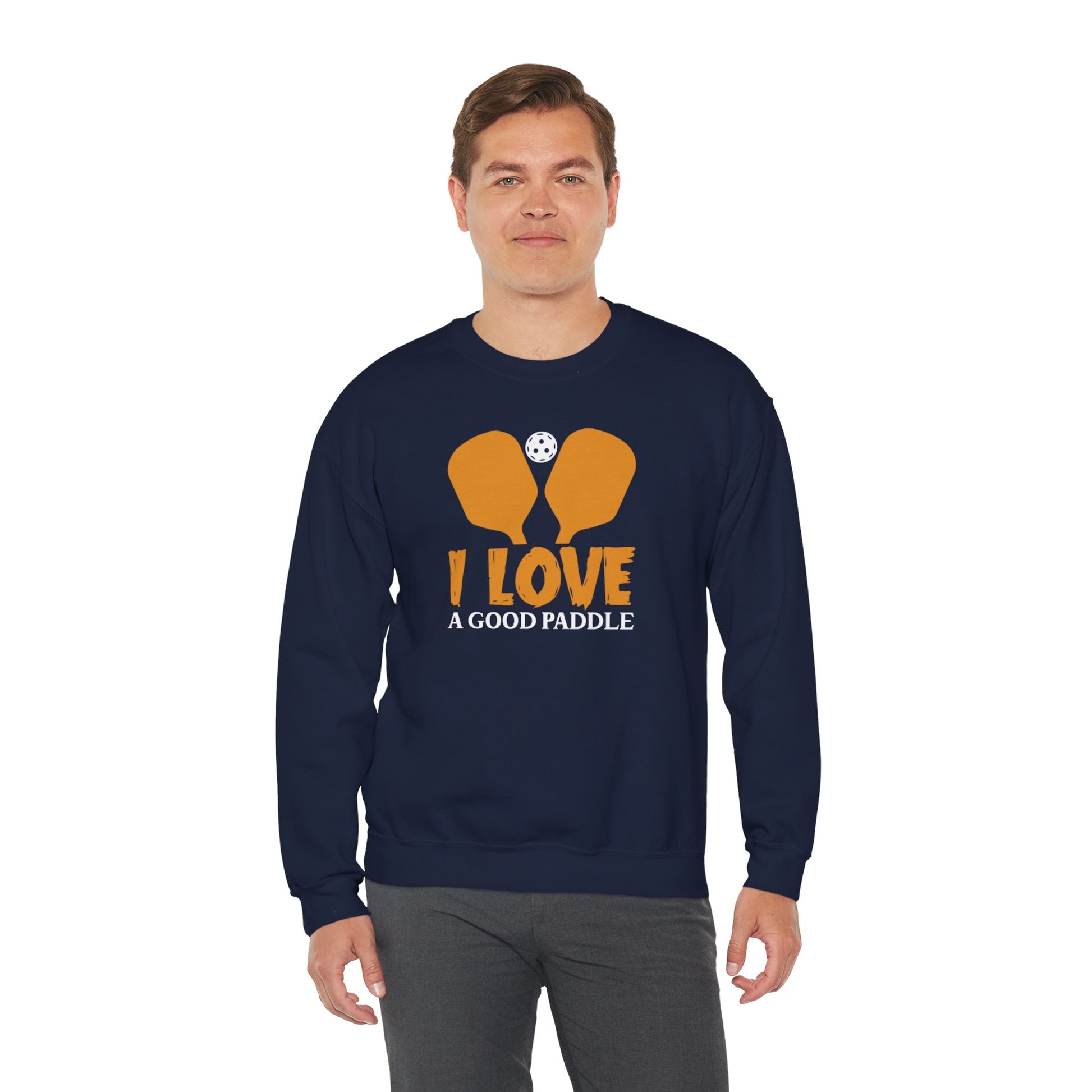 Men's Funny Pickleball Sweatshirt - I Love a Good Paddle