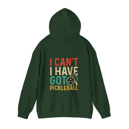 Women's Colorful Pickleball Hoodie - I Can't I Have Got Pickleball
