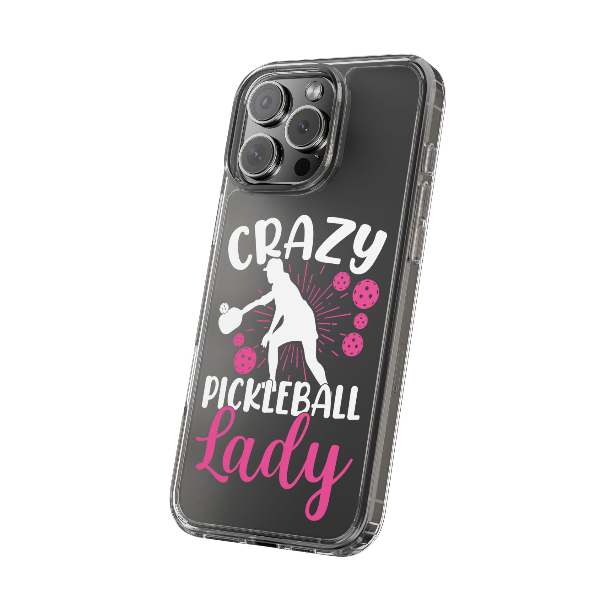 Pickleball Funny Phone case - Crazy Pickleball Lady