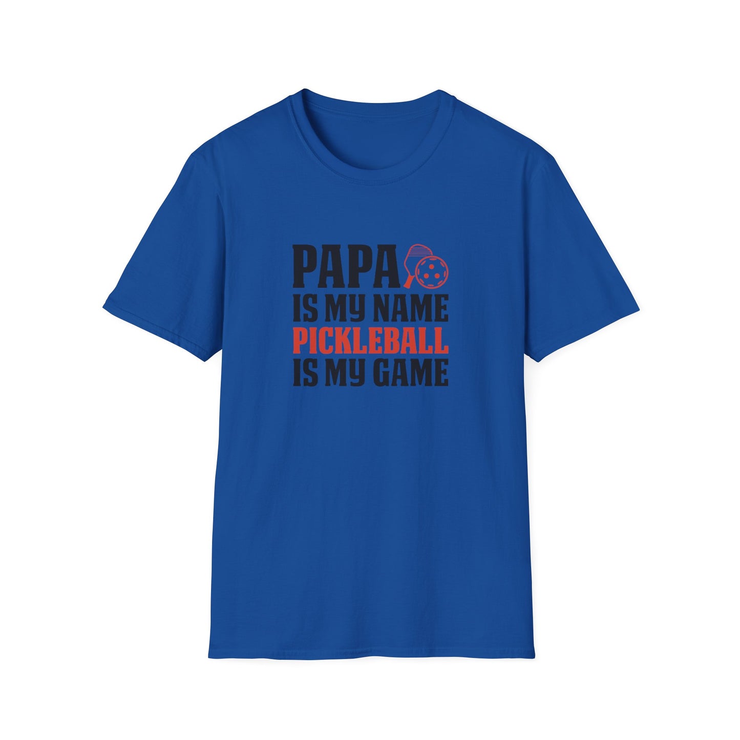 Men's Comfy Pickleball T-shirt - PAPA IS MY NAME PICKLEBALL IS MY GAME Royal