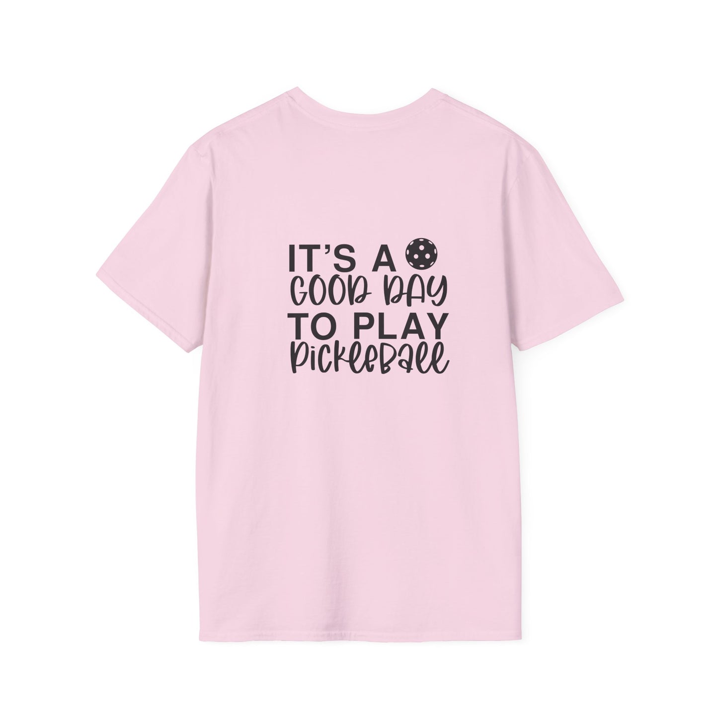 Women's Soft Pickleball T-shirt - It's a Good Day to Play Pickleball