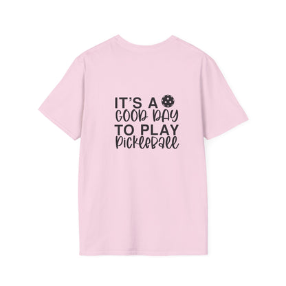 Women's Soft Pickleball T-shirt - It's a Good Day to Play Pickleball