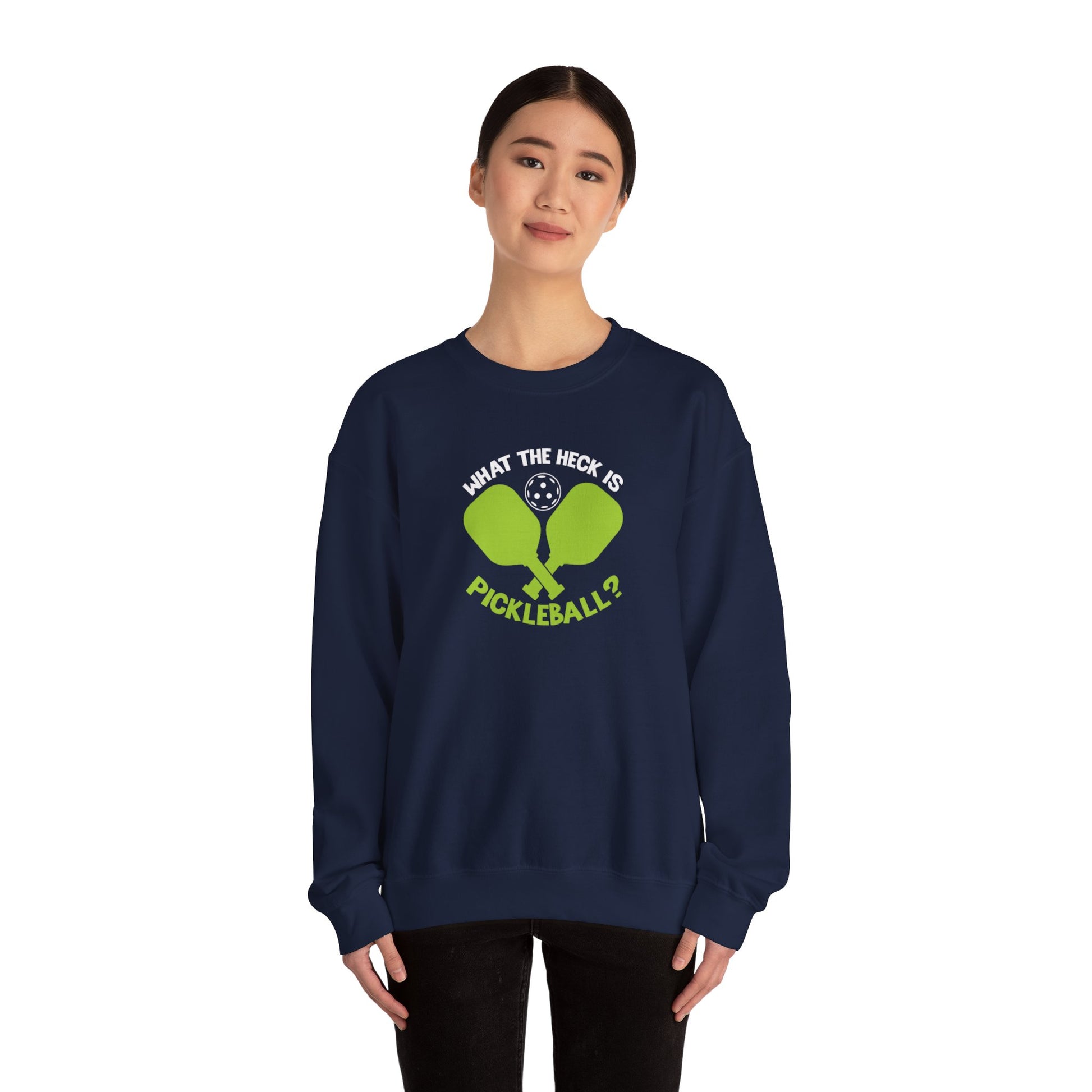 Women's Funny Pickleball Sweatshirt - What the Heck Is Pickleball?