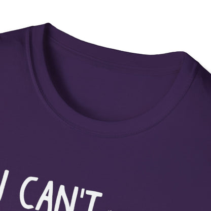 Men's Witty Pickleball T-shirt - I Can't I Have Pickleball