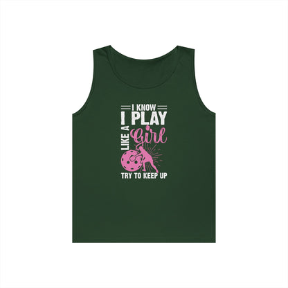 Women's Pickleball Tank Top - I Play Like a Girl Try to Keep Up Green