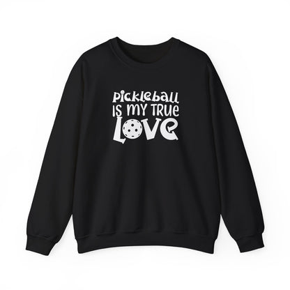 Women's Trendy Pickleball Sweatshirt - Pickleball is My True Love Black